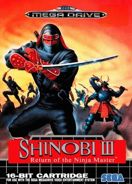 Shinobi 3 - Return of the Ninja Master SEGA game poster