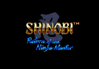 Title Screen Shinobi 3: Return of the Ninja Master title screen